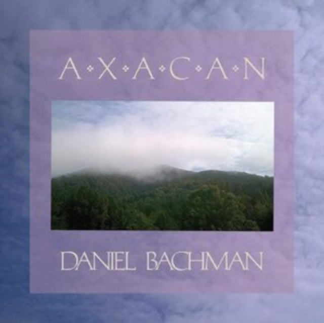 Daniel Bachman - Axacan (2LP)
