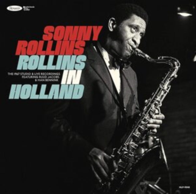 Rollins In Holland: The 1967 Studio & Live Recordings (3LP/Deluxe Edition)