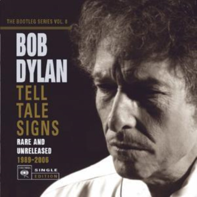 Tell Tale Signs: Bootleg Series Vol.8