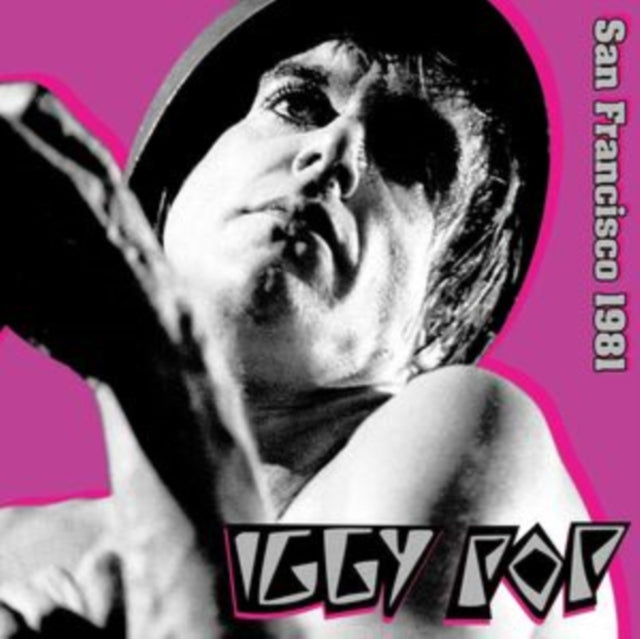 Iggy Pop - San Francisco 1981 (Pink LP Vinyl)
