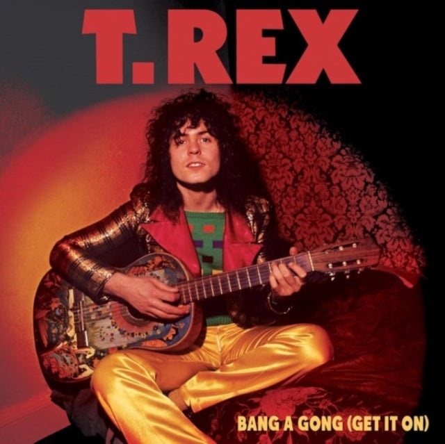 T.Rex - Bang A Gong - Get It On (Color 7Inch) - 7 Inch Vinyl