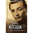 Robert Mitchum: Baby, I Don't Care