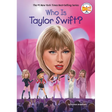 Who Is Taylor Swift?