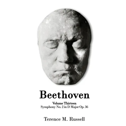 Beethoven - Symphony No. 2 - in D Major Op. 36