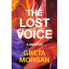 The Lost Voice: A Memoir