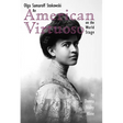 American Virtuoso on the World Stage