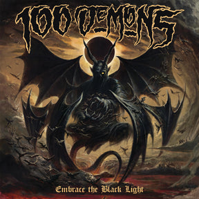 100 Demons - Embrace The Black Light [CD]