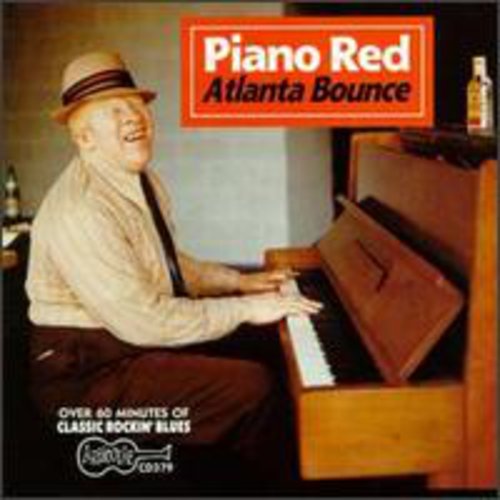 Piano Red - Atlanta Bounce [CD]