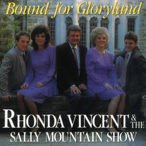 Rhonda Vincent & Sally Mountai - Bound for Gloryland [CD]