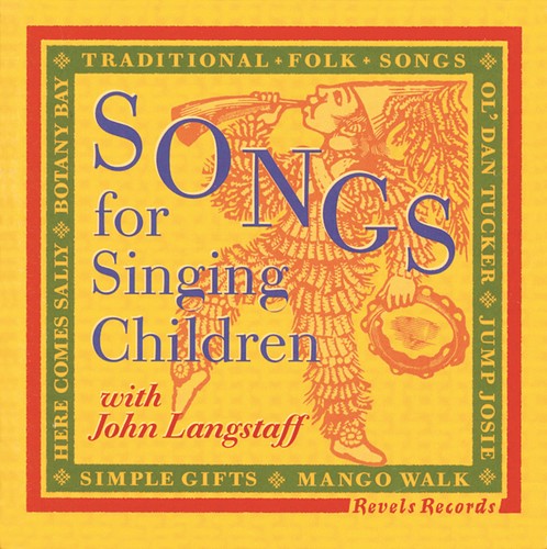Langstaff,john - Songs For Singing Children - Music CD