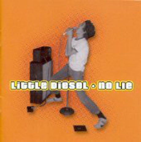 the album cover for Little Diesel - No Lie