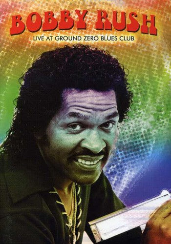 Rush,bobby - Live At Ground Zero Blues Club - DVD