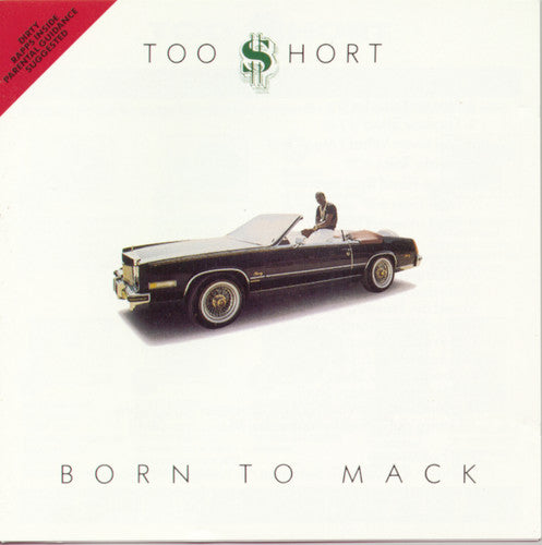 Too Short - Born To Mack - Music CD