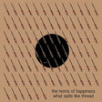 the album cover for Horns Of Happiness - What Spills Like Thread [Import]