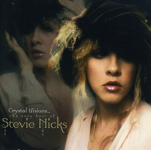 Stevie Nicks - Crystal Visions: The Very Best Of Stevie Nicks [CD]
