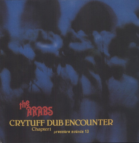 the album cover for Prince Far I & The Arabs - Cry Tuff Dub Chapter 1