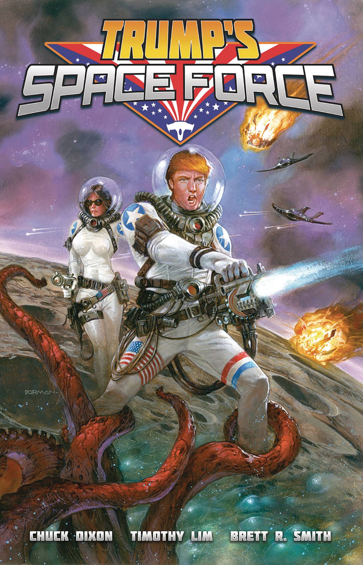 TRUMP SPACE FORCE ONE-SHOT Chuck Dixon (04/24/2019) ANTARCTIC