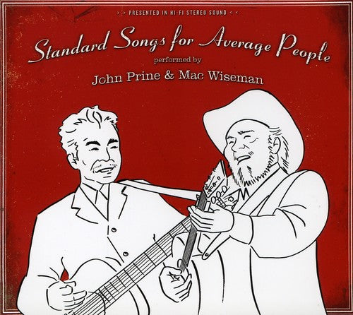 John Prine & Mac Wiseman - Standard Songs for Average People [CD]