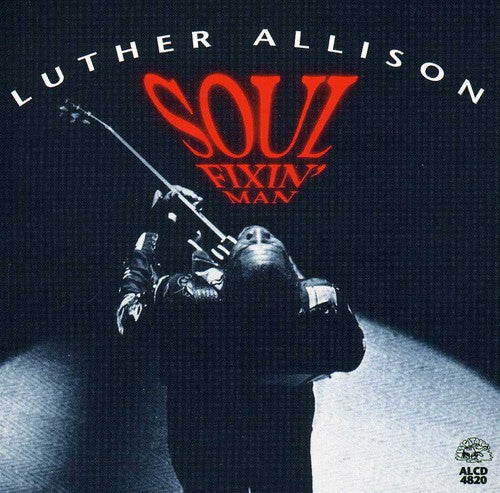 Allison,luther - Soul Fixin Man - Music CD