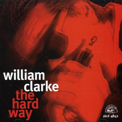 Clarke,william - Hard Way - Music CD