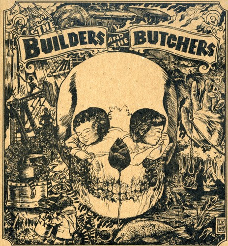 The Builders And The Butchers - Builders & the Butchers [CD]