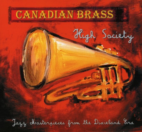 Canadian Brass - High Society Music CD