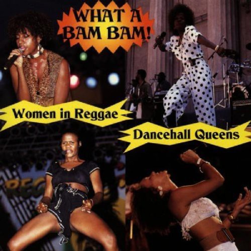 What a Bam Bam: Women in Reggae / Various (CD)