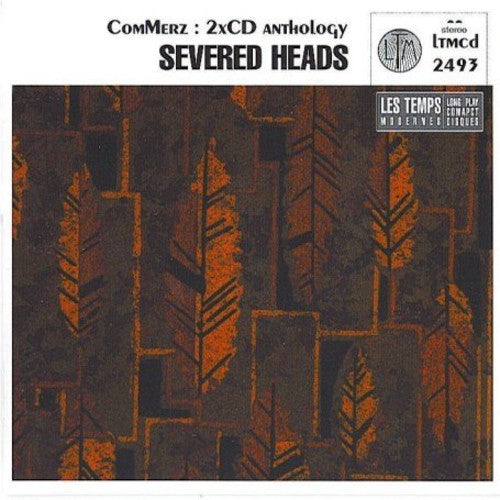 Severed Heads - Commerz [CD]