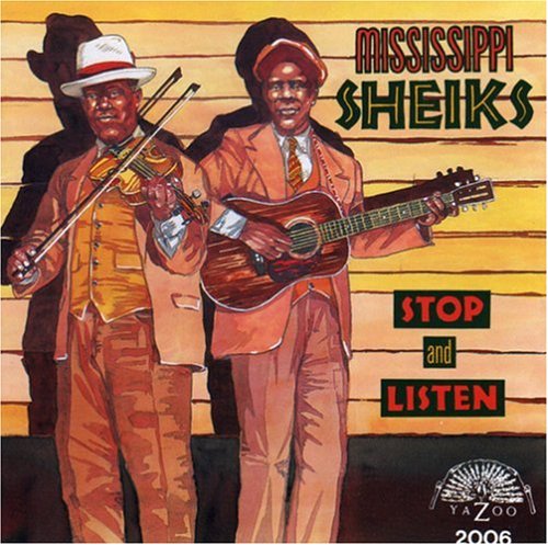The Mississippi Sheiks - Stop & Listen [CD]