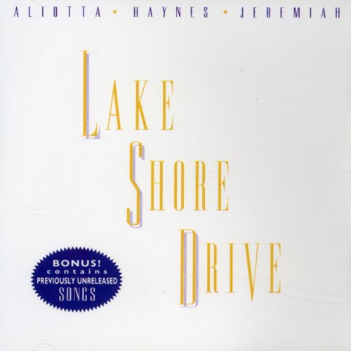 Aliotta Haynes Jeremiah - Lake Shore Drive [CD]