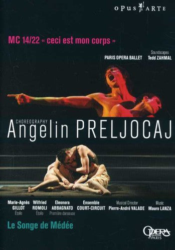 Lanza / Zahmal / Gillot / Romoli / Pob / Zahmal - Angelin Prelijocaj: Le Songe De Medee & Mc 14/22 - DVD
