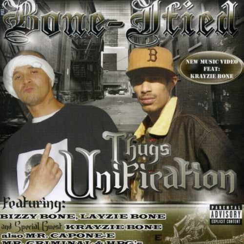 Bone-Ified - Thug Unification [CD]