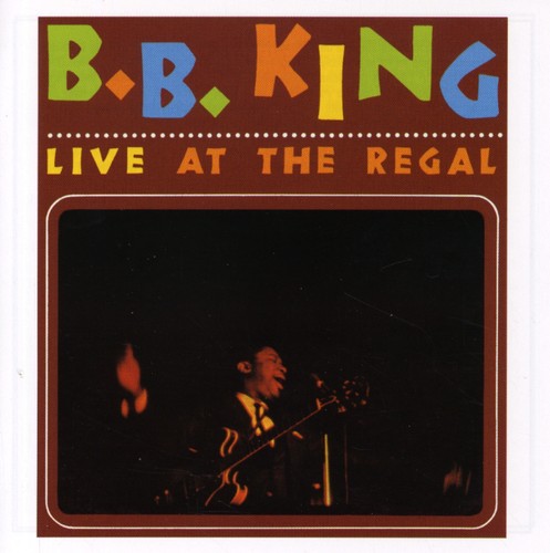 B.B. King - Live At The Regal [Import]