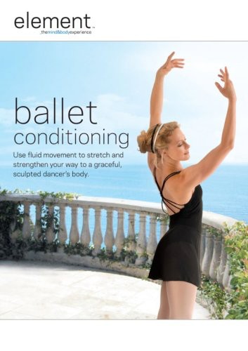 Element: Ballet Conditioning - Element: Ballet Conditioning - DVD