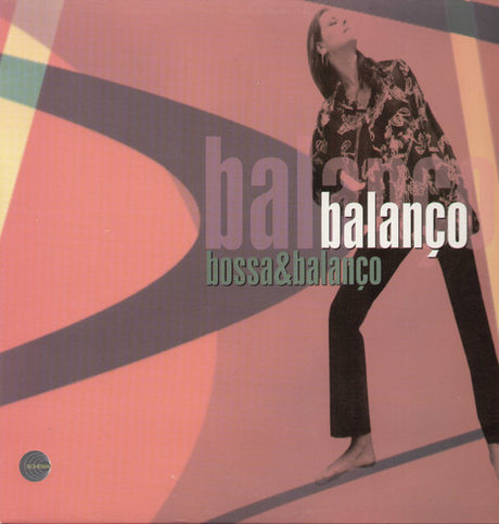 the album cover for Balanco - Bossa & Balanco
