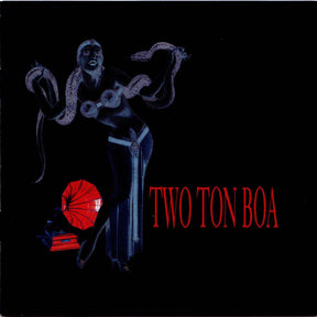 Two Ton Boa EP [CD]