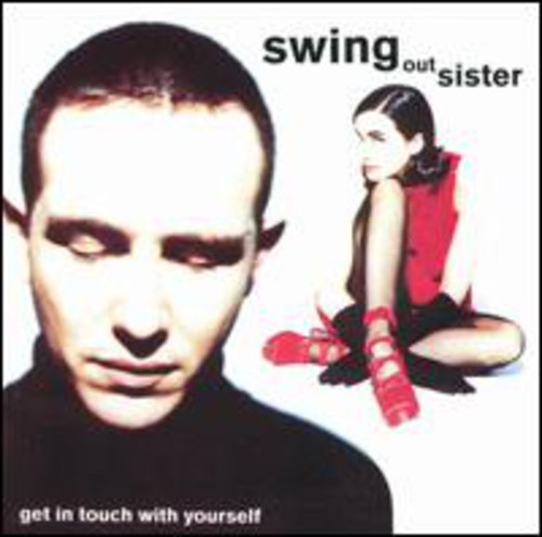 Swing Out Sister - Get in Touch with Yourself [CD]