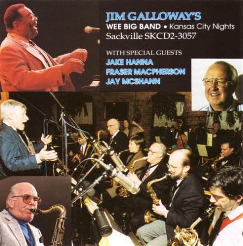 Jim Galloways' Wee Big Band - Kansas City Nights [CD]