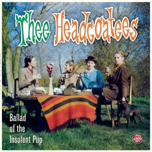 the album cover for e Headcoats - Ballad of the Insolent Pup