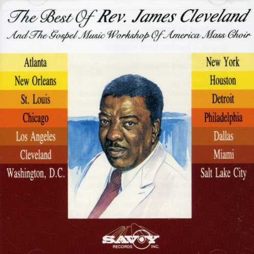 Rev. James Cleveland - Best of Rev James Cleveland & Gmwa [CD]