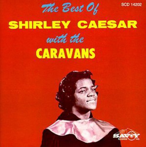 Shirley Caesar - Best of [CD]