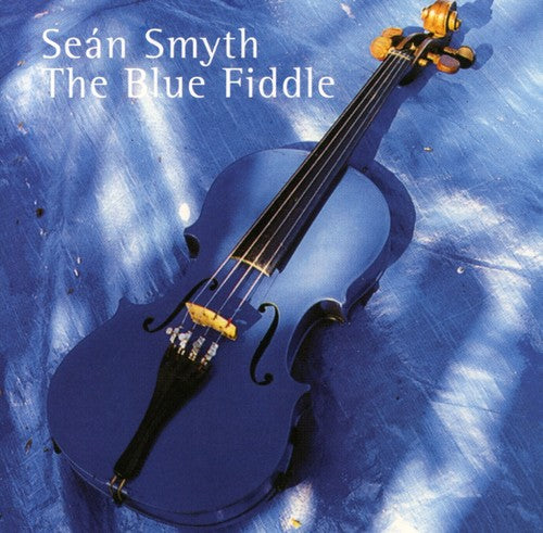 Sean Smyth - Blue Fiddle Music CD