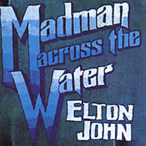 Elton John - Madman Across The Water [Remastered] Music CD