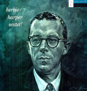 the album cover for Herbie Harper - Herbie Harper Sextet