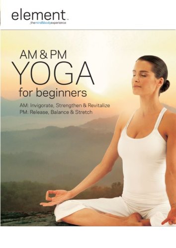 Element: Am & Pm Yoga For Beginners - Element: Am & Pm Yoga For Beginners - DVD