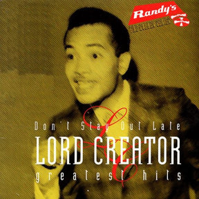 the album cover for Lord Creator - Greatest Hits