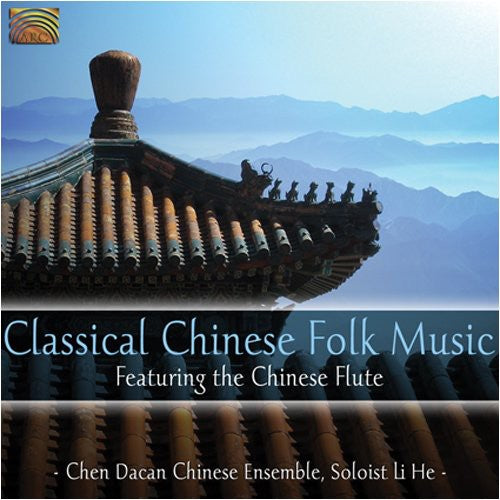 Chen Dacan's Chinese Ensemble - Classical Chinese Folk Music - Music CD