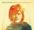 the album cover for Brett Dennen - Hope for the Hopeless