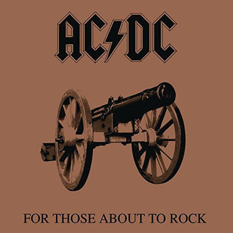 the album cover for AC/DC - For Those About To Rock [Limited Edition] [180 Gram]
