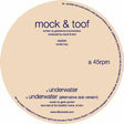 the album cover for Mock & Toof - Underwater